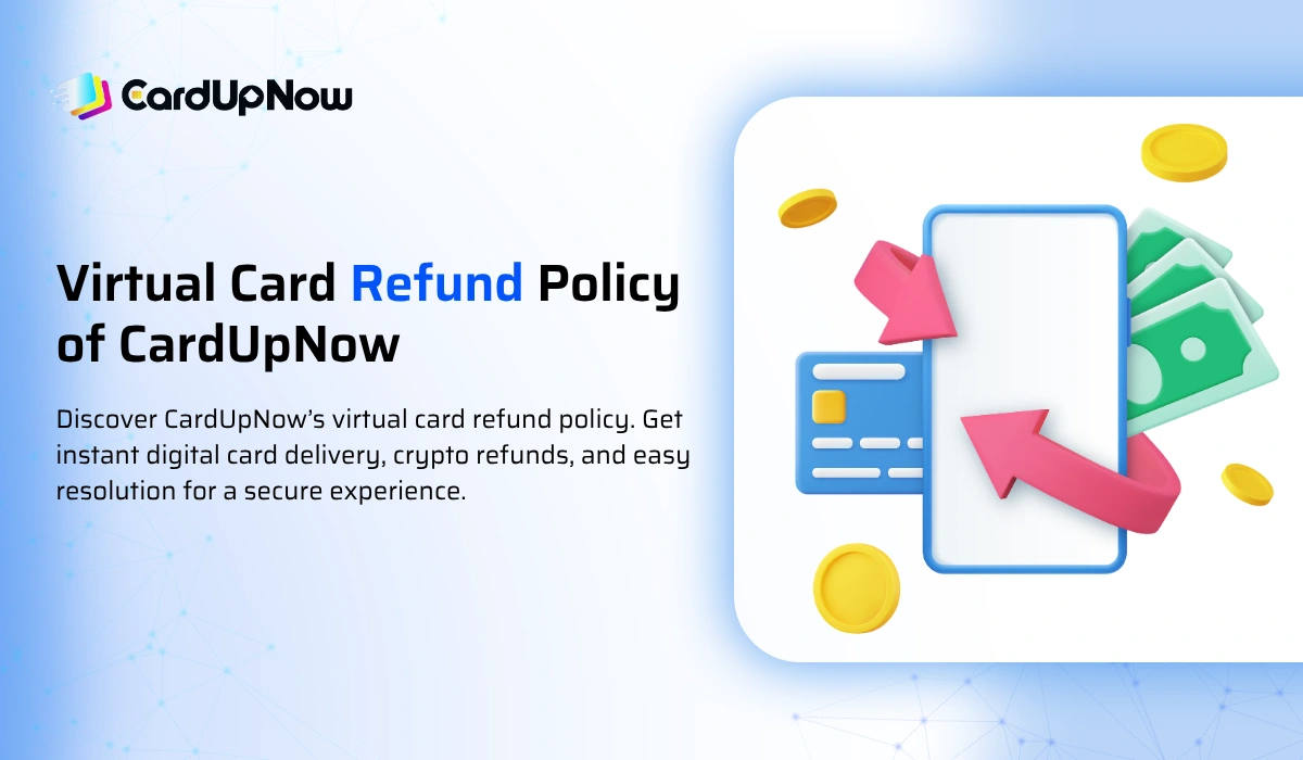 Virtual Card Refund Policy