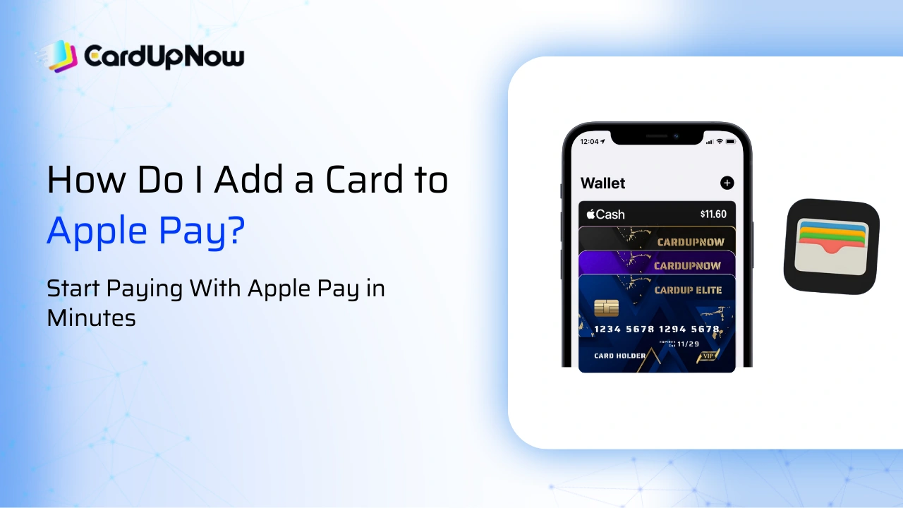 How Do I Add a Card to Apple Pay