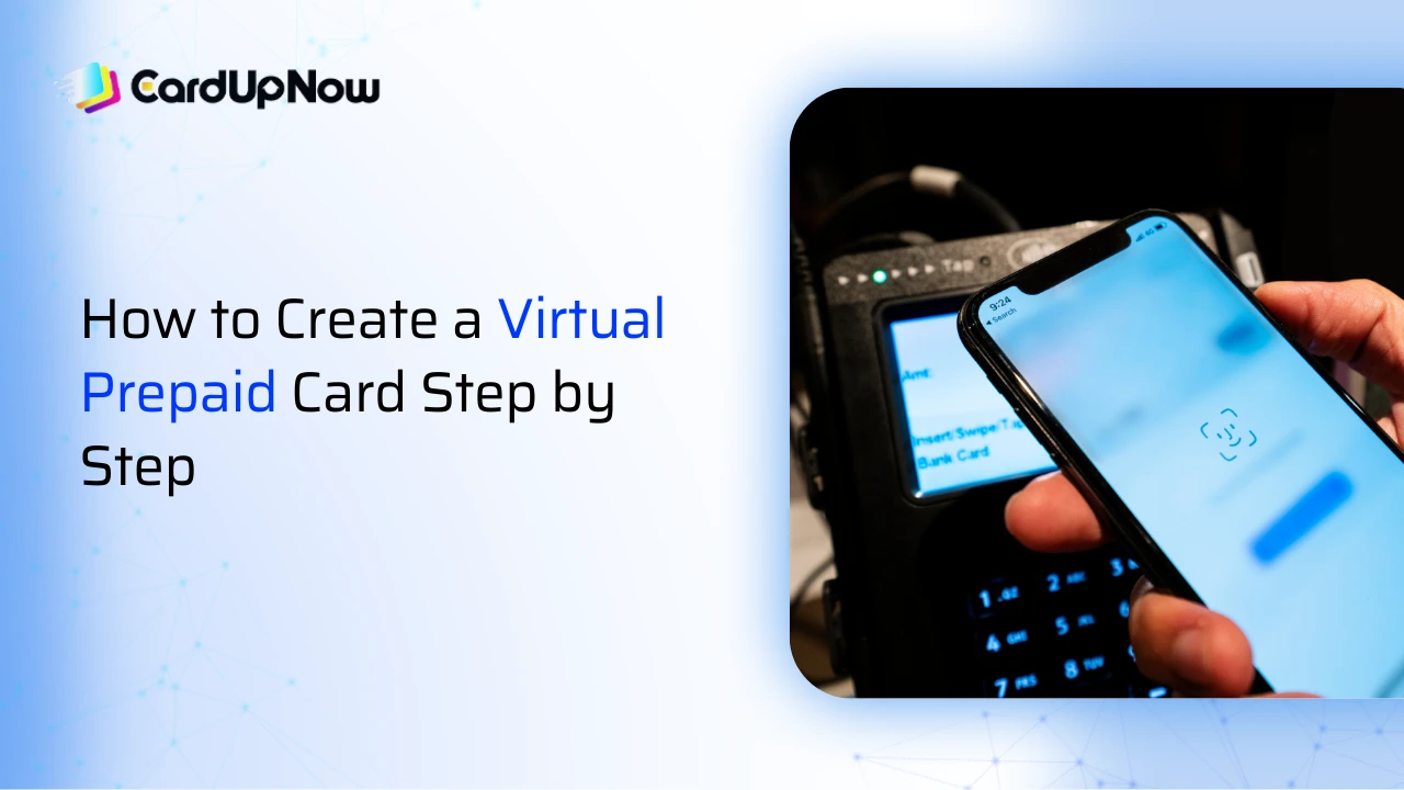 How to Create a Virtual Prepaid Card Step by Step