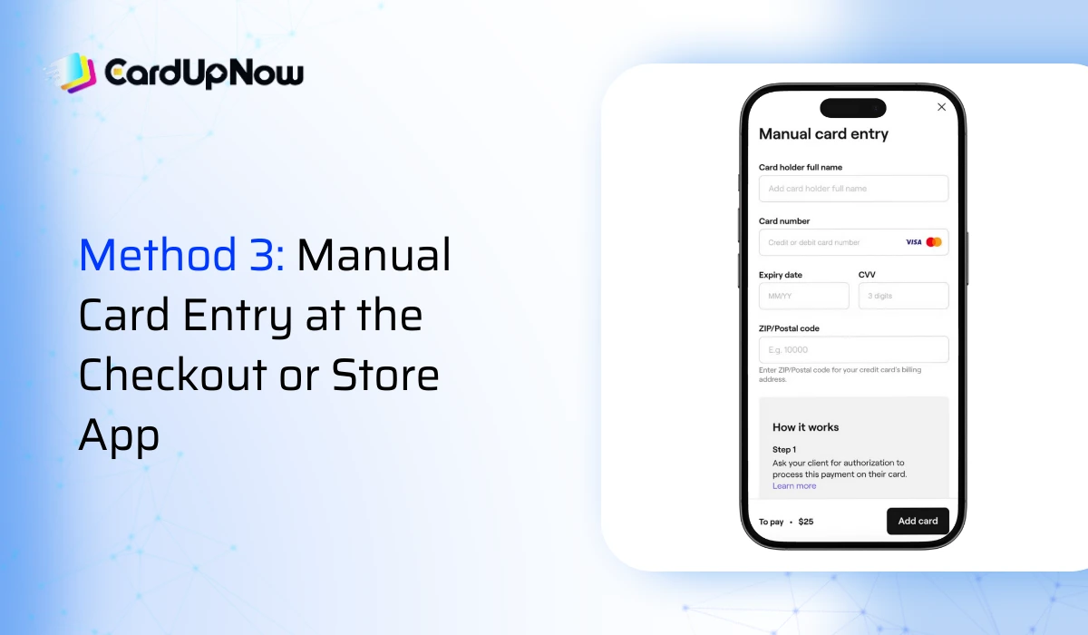 How To Use Virtual Visa Card In Store Without Card 3 Method 3 Manual Card Entry At The Checkout Or Store App