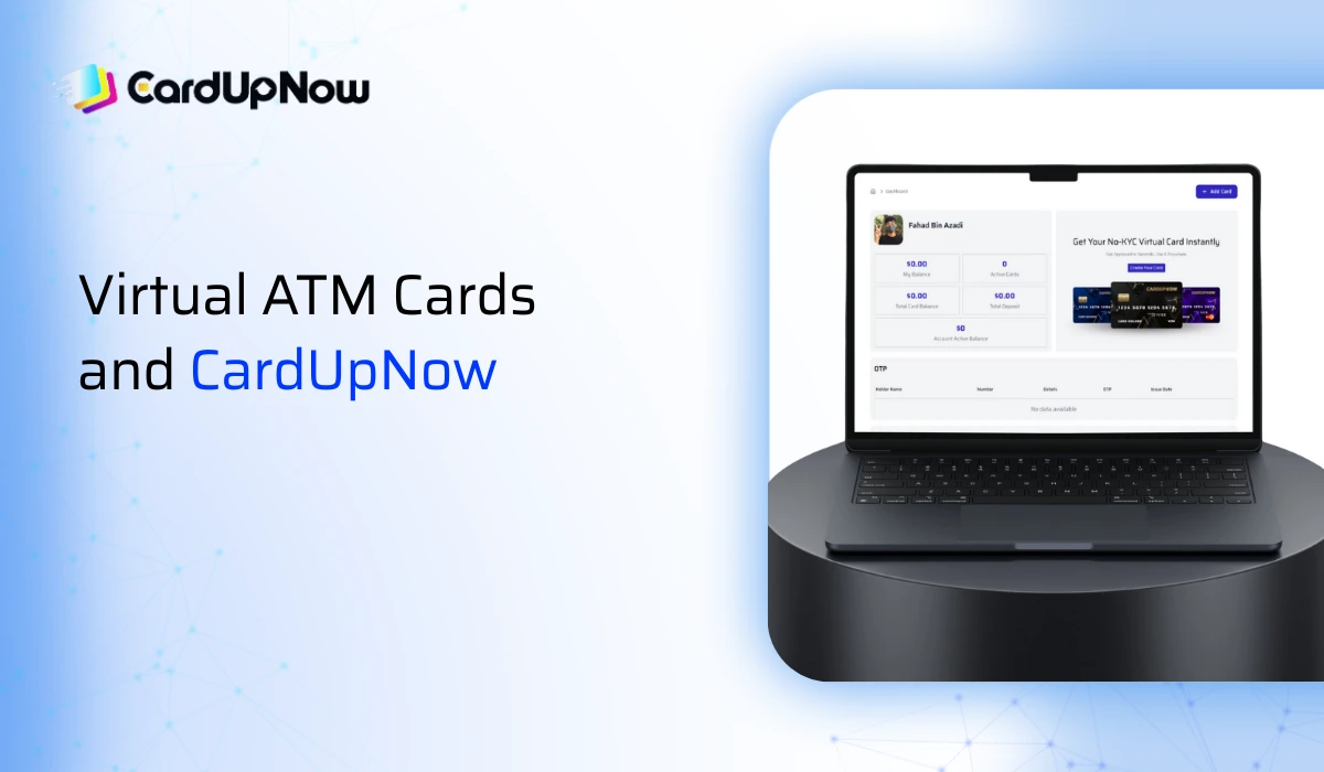 What Is A Virtual Atm Card? - Know Before Use 4 Virtual Atm Cards And Cardupnow