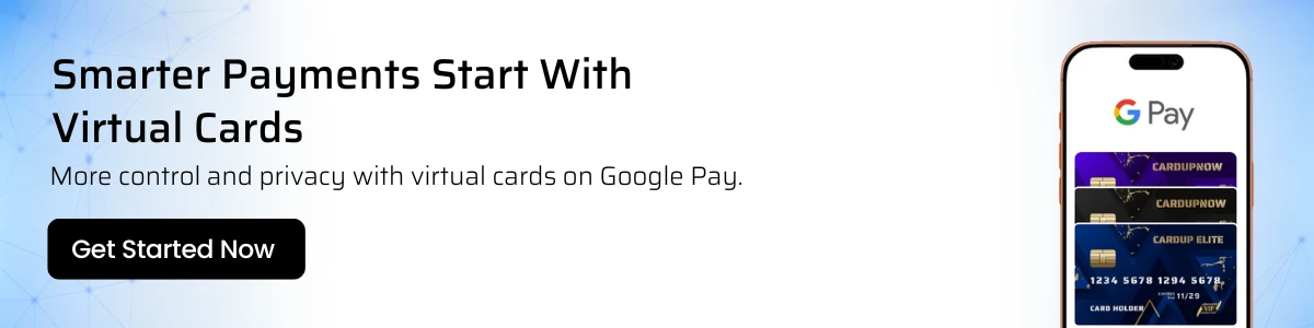 Virtual Card For Google Pay: From Online Shopping To Contactless Payments 4 Virtual Card For Google Pay Cta