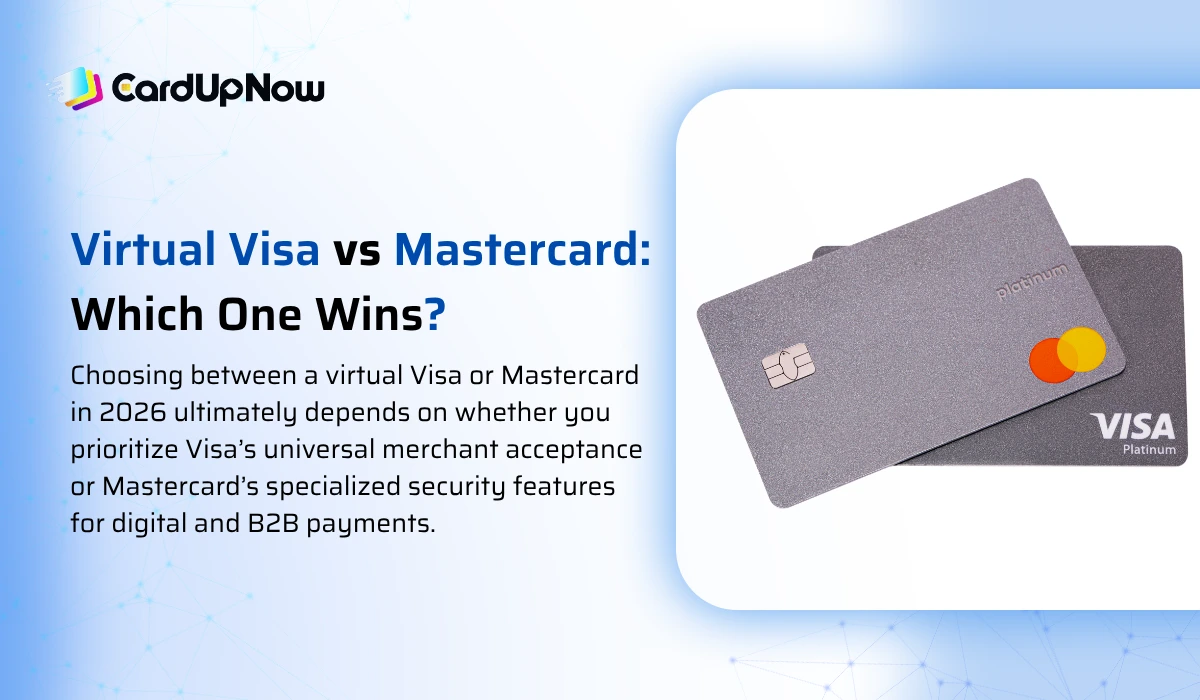 Cardupnow Vs Virtual Card Providers: Which Is The Best Choice In 2026? 3 Virtual Visa Vs Mastercard Which One Wins 1